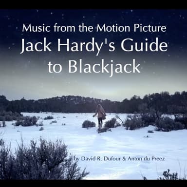 Jack Hardy’s Guide to Blackjack (Music from the Motion Picture)